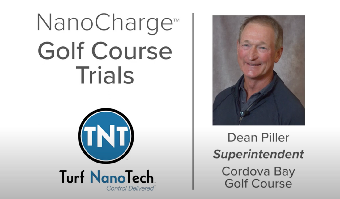 Turf NanoTech™ Testimonial with Dean Piller of Cordova Bay Golf Course
